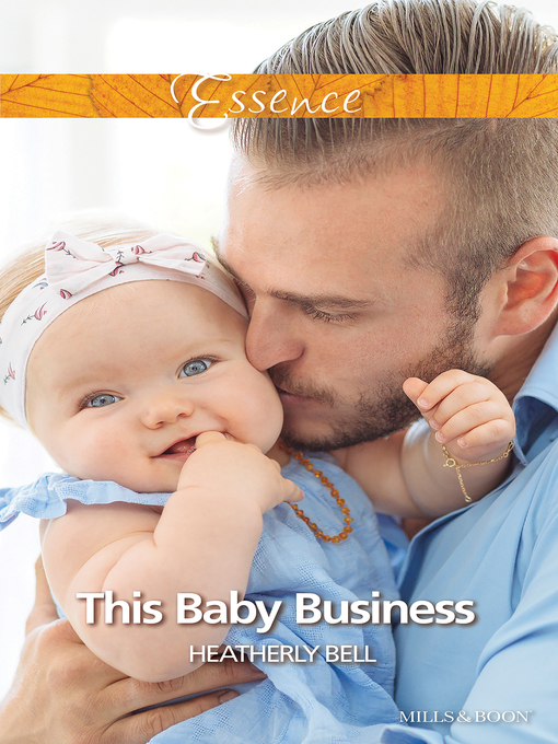 Title details for This Baby Business by Heatherly Bell - Available